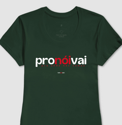 PRONÓIVAI – Camiseta Algodão 30.1 (Cores Escuras – Masculina e Feminina)