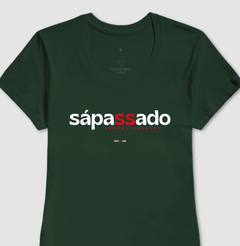 SÁPASSADO – Camiseta Algodão 30.1 (Cores Escuras – Masculina e Feminina)