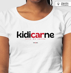 KIDICARNE – Camiseta Algodão Peruano (Branca – Masculina e Feminina) na internet