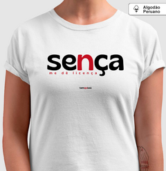 SENÇA – Camiseta Algodão Peruano (Branca – Masculina e Feminina) na internet