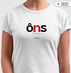 ÔNS – Camiseta Algodão Peruano (Branca – Masculina e Feminina) na internet