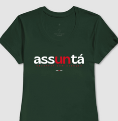 ASSUNTÁ – Camiseta Algodão 30.1 (Cores Escuras – Masculina e Feminina) - comprar online