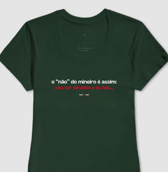 Não de Mineiro Camiseta Algodão 30.1 Cores Escuras - comprar online