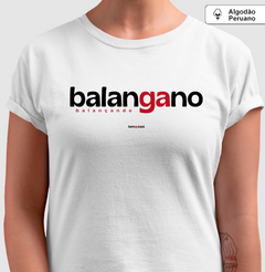 BALANGANO – Camiseta Algodão Peruano (Branca – Masculina e Feminina) - loja online
