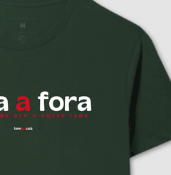 FORA A FORA – Camiseta Algodão 30.1 (Cores Escuras – Masculina e Feminina) - comprar online