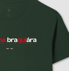 VAZÁ NA BRAQUIÁRA – Camiseta Algodão 30.1 (Cores Escuras – Masculina e Feminina) na internet