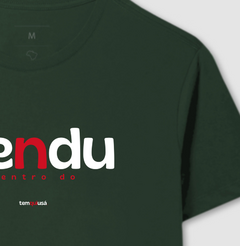 DENDU – Camiseta Algodão 30.1 (Cores Escuras – Masculina e Feminina) - Tem Qui Usá
