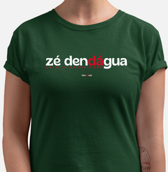 ZÉ DENDÁGUA – Camiseta Algodão 30.1 (Cores Escuras – Masculina e Feminina) - Tem Qui Usá