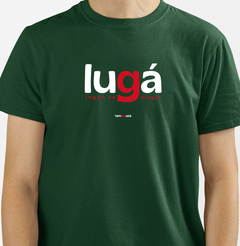 LUGÁ – Camiseta Algodão 30.1 (Cores Escuras – Masculina e Feminina) - Tem Qui Usá