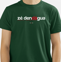 ZÉ DENDÁGUA – Camiseta Algodão 30.1 (Cores Escuras – Masculina e Feminina) - loja online
