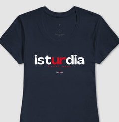 Imagem do ISTURDIA – Camiseta Algodão 30.1 (Cores Escuras – Masculina e Feminina)