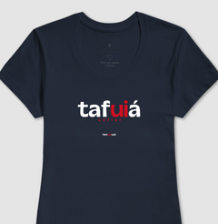 Imagem do TAFUIÁ – Camiseta Algodão 30.1 (Cores Escuras – Masculina e Feminina)