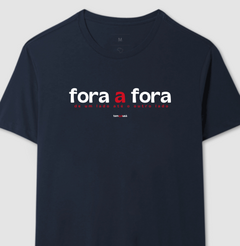 FORA A FORA – Camiseta Algodão 30.1 (Cores Escuras – Masculina e Feminina) - loja online