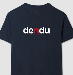 DENDU – Camiseta Algodão 30.1 (Cores Escuras – Masculina e Feminina)