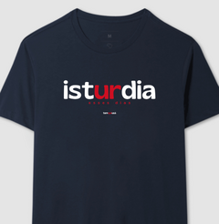 ISTURDIA – Camiseta Algodão 30.1 (Cores Escuras – Masculina e Feminina)