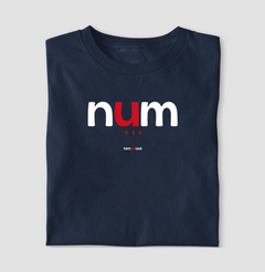 NUM – Camiseta Algodão 30.1 (Cores Escuras – Masculina e Feminina) - comprar online