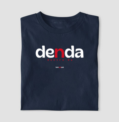 DENDA – Camiseta Algodão 30.1 (Cores Escuras – Masculina e Feminina) na internet