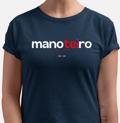 MANOTEIRO – Camiseta Algodão 30.1 (Cores Escuras – Masculina e Feminina) - Tem Qui Usá