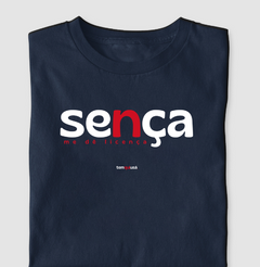 SENÇA – Camiseta Algodão 30.1 (Cores Escuras – Masculina e Feminina) - Tem Qui Usá