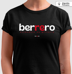 BERRERO – Camiseta Algodão Peruano (Cores Escuras – Masculina e Feminina)