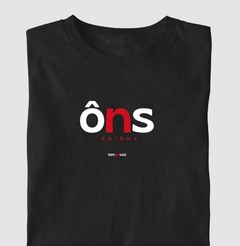 ÔNS – Camiseta Algodão 30.1 (Cores Escuras – Masculina e Feminina) - loja online