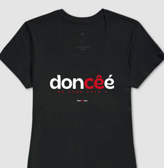 DONCÊÉ – Camiseta Algodão 30.1 (Cores Escuras – Masculina e Feminina) - loja online
