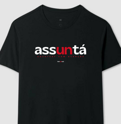 ASSUNTÁ – Camiseta Algodão 30.1 (Cores Escuras – Masculina e Feminina) - loja online