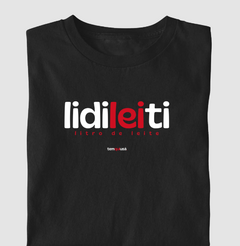 LIDILEITI – Camiseta Algodão 30.1 (Cores Escuras – Masculina e Feminina) - loja online