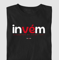 INVÉM – Camiseta Algodão 30.1 (Cores Escuras – Masculina e Feminina) - loja online