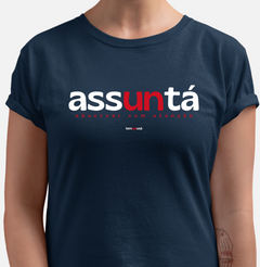 Imagem do ASSUNTÁ – Camiseta Algodão 30.1 (Cores Escuras – Masculina e Feminina)