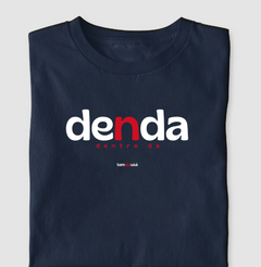 Imagem do DENDA – Camiseta Algodão 30.1 (Cores Escuras – Masculina e Feminina)