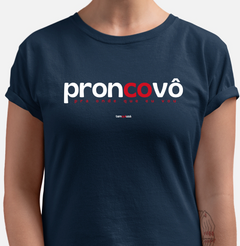 Imagem do PRONCOVÔ – Camiseta Algodão 30.1 (Cores Escuras – Masculina e Feminina)