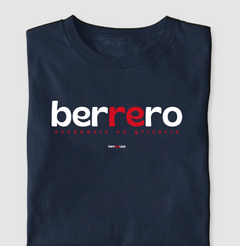 Imagem do BERRERO – Camiseta Algodão 30.1 (Cores Escuras – Masculina e Feminina)