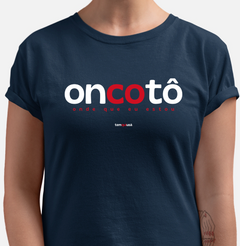 Imagem do ONCOTÔ – Camiseta Algodão 30.1 (Cores Escuras – Masculina e Feminina)
