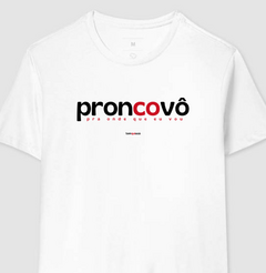 Imagem do PRONCOVÔ – Camiseta Algodão 30.1 (Cores Claras – Masculina e Feminina)