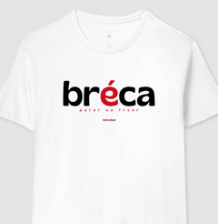 Imagem do BRÉCA – Camiseta Algodão 30.1 (Cores Claras – Masculina e Feminina)