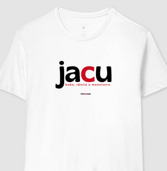 JACU – Camiseta Algodão 30.1 (Cores Claras – Masculina e Feminina)