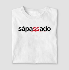 SÁPASSADO - – Camiseta Algodão 30.1 (Cores Claras – Masculina e Feminina)