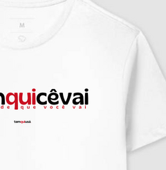 PRONQUICÊVAI – Camiseta Algodão 30.1 (Cores Claras – Masculina e Feminina) - comprar online