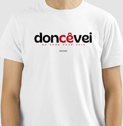 DONCÊVEI – Camiseta Algodão 30.1 (Cores Claras – Masculina e Feminina) - comprar online