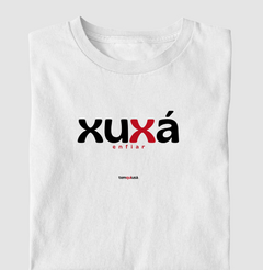 XUXÁ – Camiseta Algodão 30.1 (Cores Claras – Masculina e Feminina) na internet