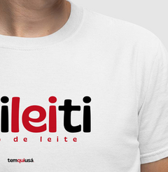 LIDILEITI – Camiseta Algodão 30.1 (Cores Claras – Masculina e Feminina) - Tem Qui Usá