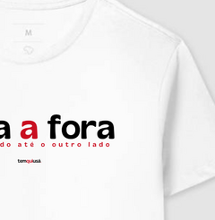 FORA A FORA – Camiseta Algodão 30.1 (Cores Claras – Masculina e Feminina) - loja online