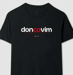 DONCOVIM – Camiseta Algodão 30.1 (Cores Escuras – Masculina e Feminina) na internet