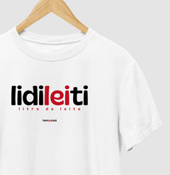 LIDILEITI – Camiseta Algodão 30.1 (Cores Claras – Masculina e Feminina) - loja online