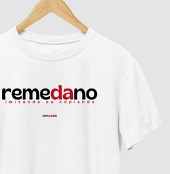 REMEDANO – Camiseta Algodão 30.1 (Cores Claras – Masculina e Feminina) - Tem Qui Usá