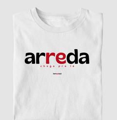 Imagem do ARREDA – Camiseta Algodão 30.1 (Cores Claras – Masculina e Feminina)