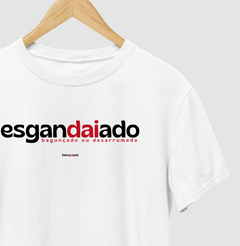 Imagem do ESGANDAIADO – Camiseta Algodão 30.1 (Cores Claras – Masculina e Feminina)