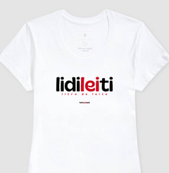Imagem do LIDILEITI – Camiseta Algodão 30.1 (Cores Claras – Masculina e Feminina)