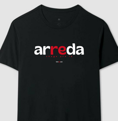 Imagem do ARREDA – Camiseta Algodão 30.1 (Cores Escuras – Masculina e Feminina)